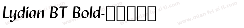 Lydian BT Bold字体转换